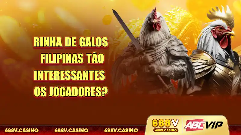 Rinha De Galos Filipinas Tão Interessantes Os Jogadores? 9 Rinha de galos Filipinas